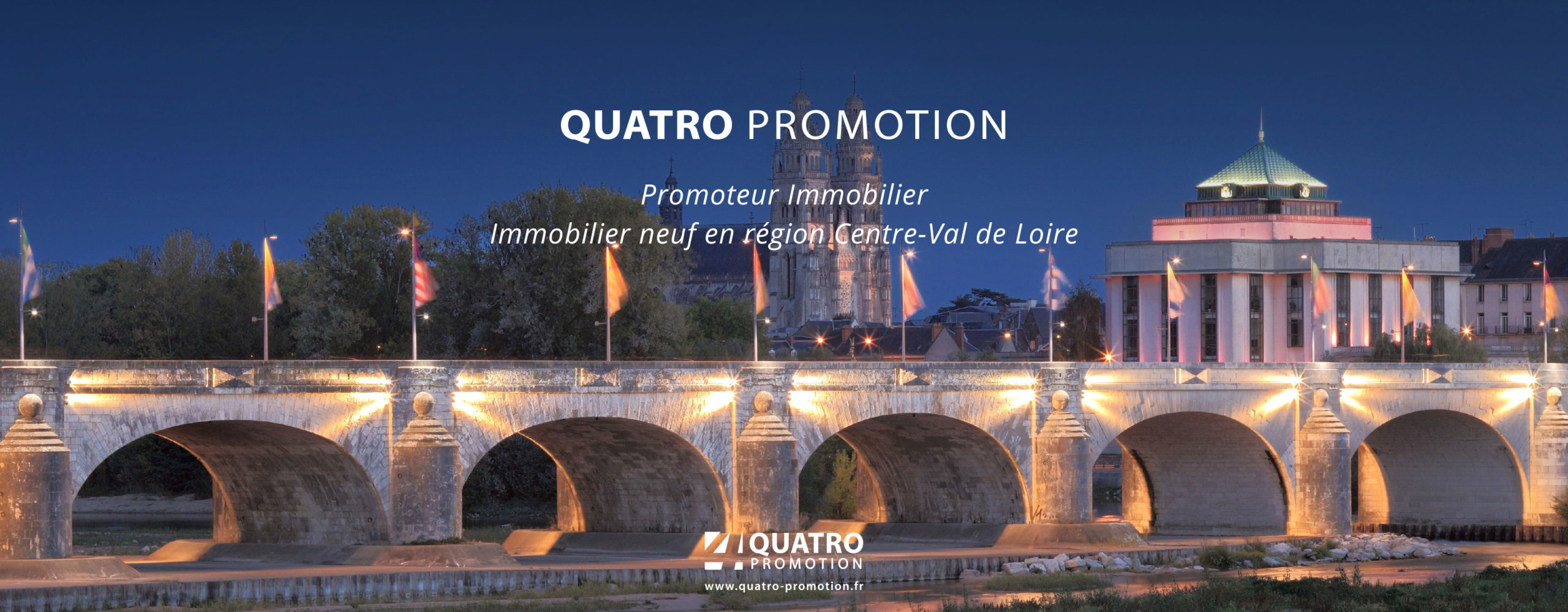 QUATRO PROMOTION - Immobilier neuf en région Centre-Val de Loire